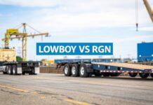 Lowboy vs RGN: Deciding on the Right Heavy Haul Trailer
